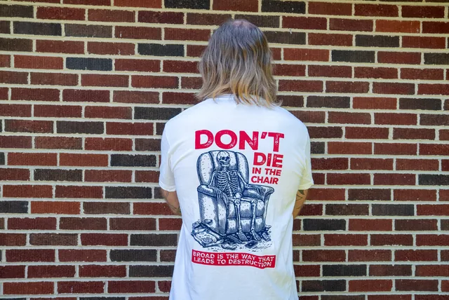 White Don't Die In The Chair T-Shirt