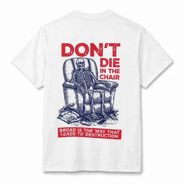 White Don't Die In The Chair T-Shirt — image 3